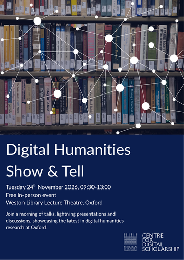 Digital Humanities Show and Tell Poster. Bookshelf with nodes and lines layered on top. Date and time included.