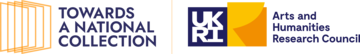 Towards a National Collections & UKRI Arts and Humanities Research Council logo.